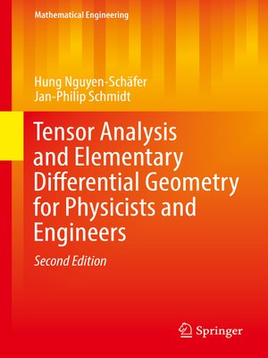 cover image of Tensor Analysis and Elementary Differential Geometry for Physicists and Engineers
